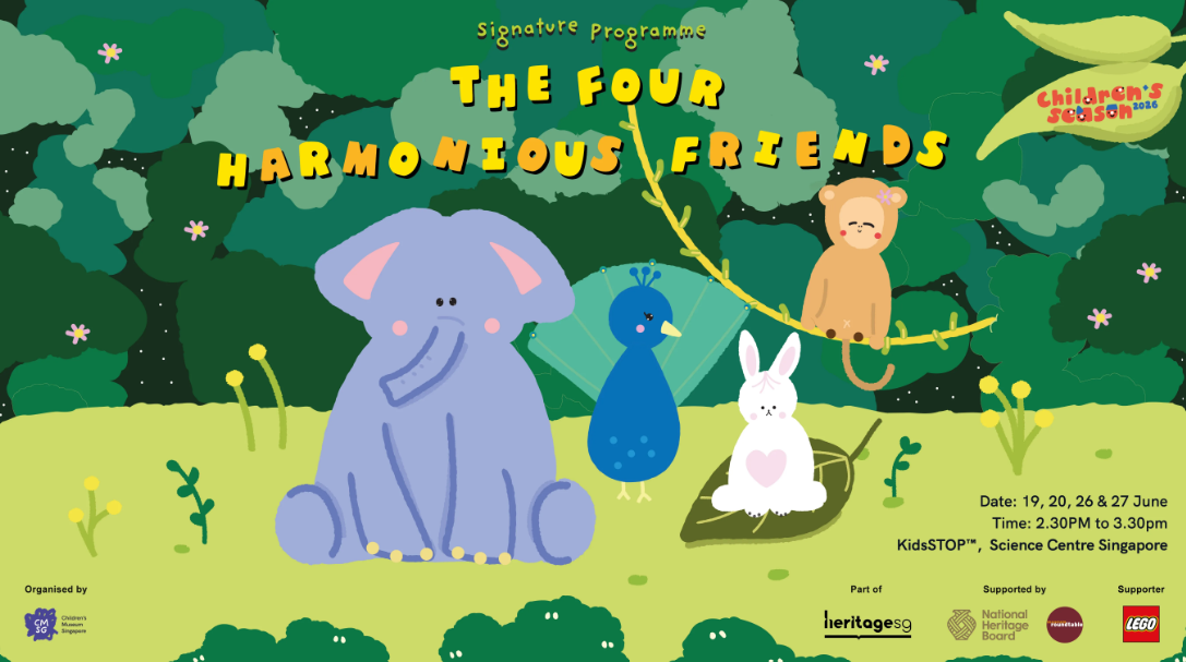 Children's Season Signature Programme: The Four Harmonious Friends
