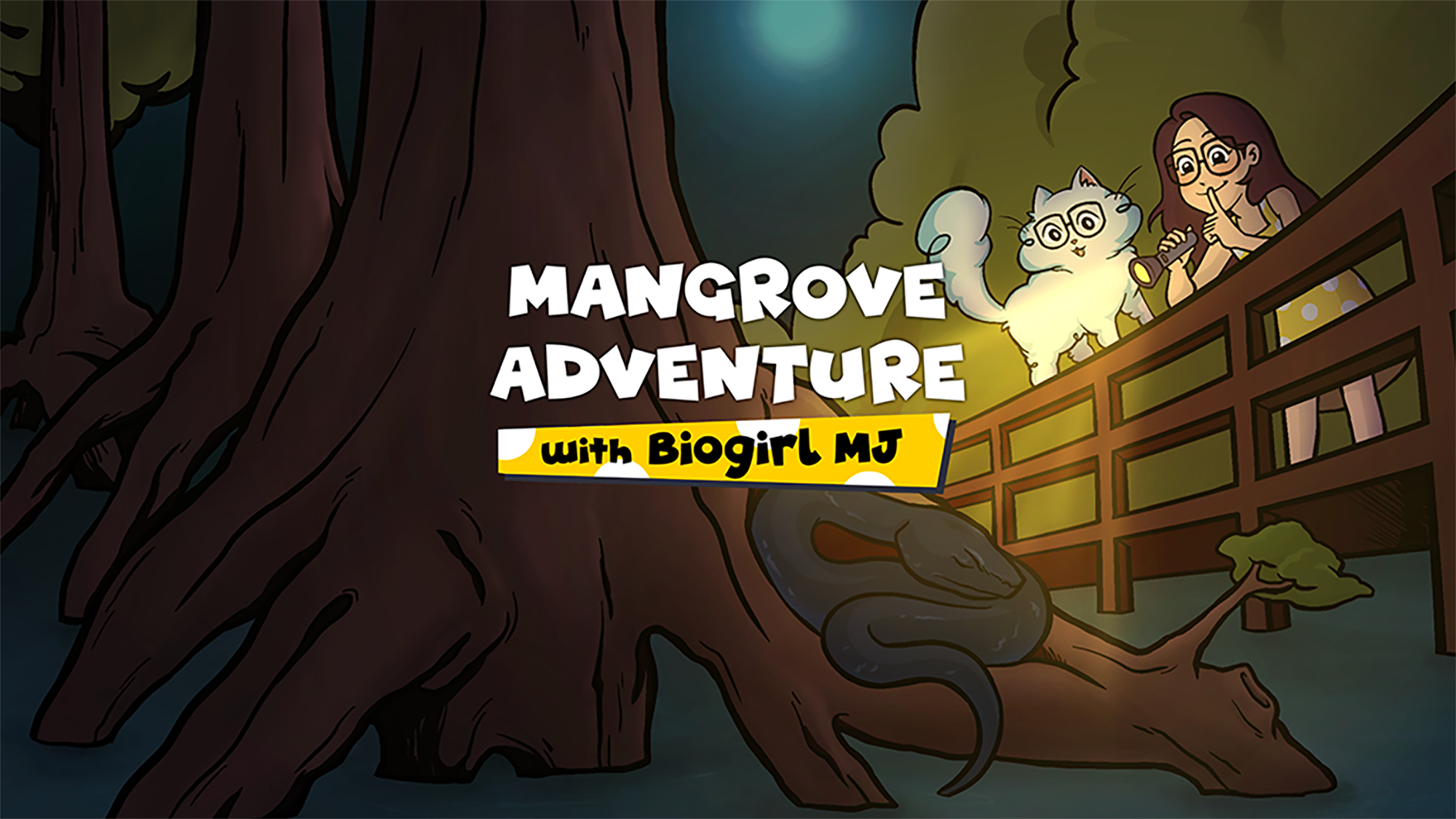 Mangrove Night Tour with Biogirl MJ
