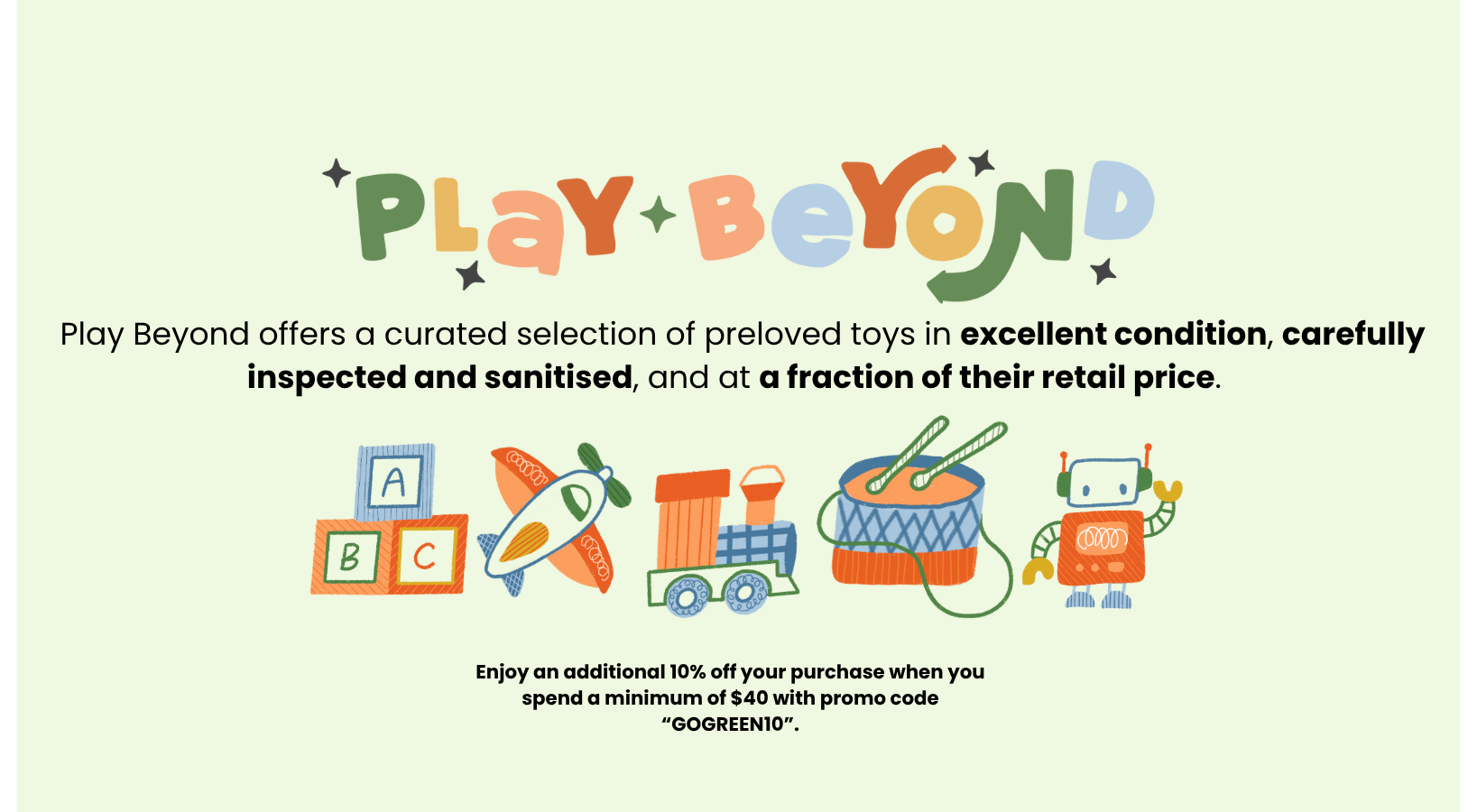 Additional 10% off for pre-loved children’s toys at Play Beyond