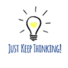 Just Keep Thinking